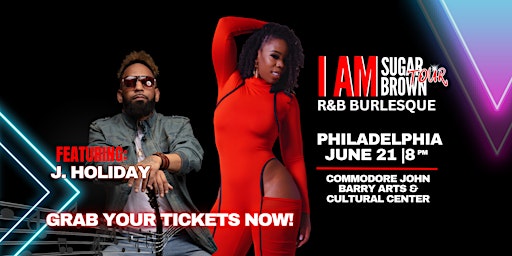 Hauptbild für I am Sugar Brown | R&B Burlesque Tour |Philadelphia