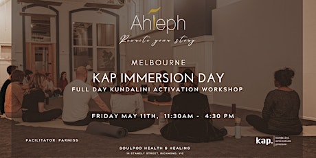 One Day KAP Immersion Melbourne:  Kundalini Activation Workshop