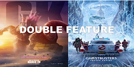 Godzilla (2024) & Ghostbusters (2024) at BDI (Fri & Sat 5/3-4) DOUBLE FEATU