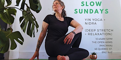 SLOW SUNDAYS Yin Yoga + Nidra