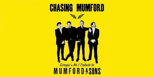 Primaire afbeelding van Chasing Mumford - Europes no1 Mumford and sons tribute