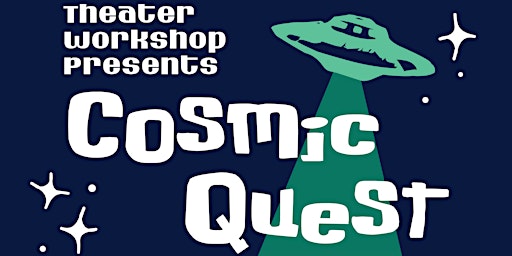Cosmic Quest- Saturday Show primary image