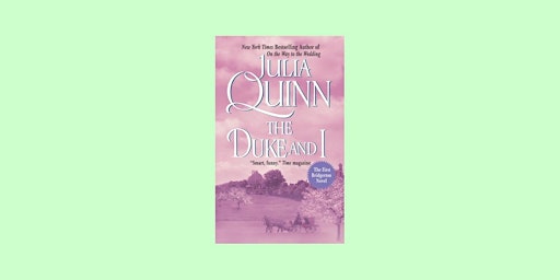 Download [EPUB] The Duke and I (Bridgertons, #1) BY Julia Quinn EPub Downlo primary image