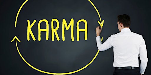 Karma: How it Works and Why It Matters - Online Event primary image
