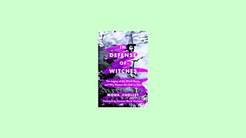 Imagen principal de download [Pdf] In Defense of Witches: The Legacy of the Witch Hunts and Why