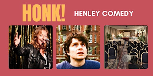 Immagine principale di Honk! Henley comedy night May 