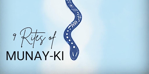 Hauptbild für 9 Rites of the Munay-ki