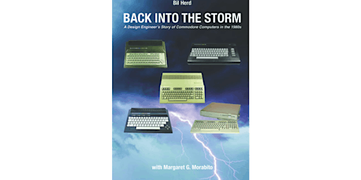 download [EPUB] Back into the Storm: A Design Engineer's Story of Commodore primary image