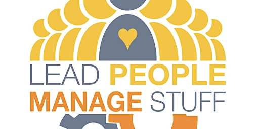 Hauptbild für Lead People, Manage Stuff- Series IV