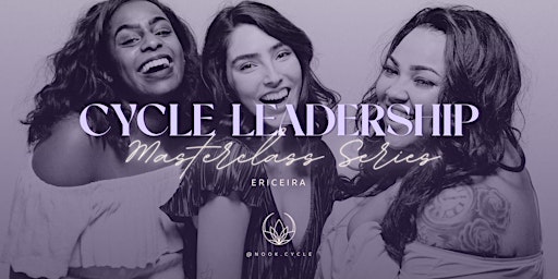 Imagen principal de Menstrual Cycle Leadership • Masterclass Series