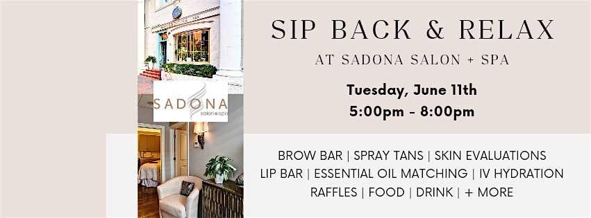 Open House: Sip Back & Relax at Sadona Salon + Spa