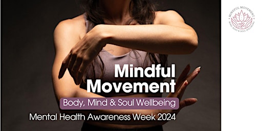 Mindful Movement - Mental Health Awareness Week - Online session primary image