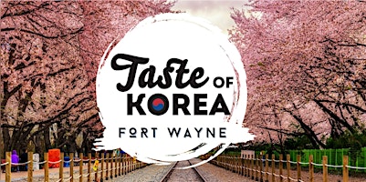 Imagem principal do evento A Taste of Korea in Fort Wayne
