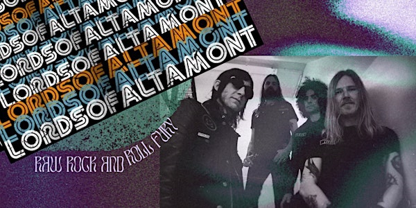 Lords of Altamont, Tigers On Opium + Morning Oil