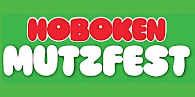 Hauptbild für Hoboken Mutzfest 2024(APRIL 28)