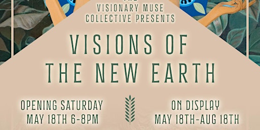 Imagem principal do evento Visions of the New Earth Exhibition at Alembic