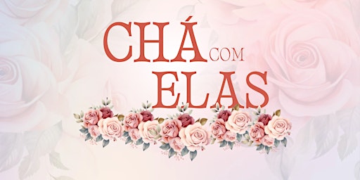 Immagine principale di Chá Com Elas 