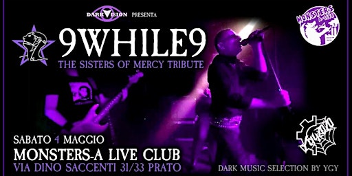 Immagine principale di Dark Vision presenta 9While9 The Sisters Of Mercy Tribute 