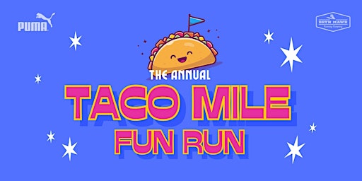 Imagem principal do evento FREE Taco Mile Fun Run in West Chester
