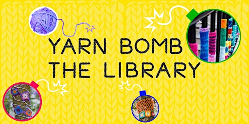 Yarn Bomb Drop-in at Rugby Library  primärbild