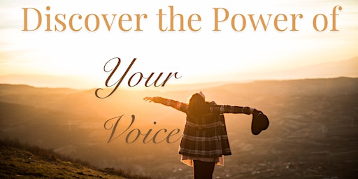 Discover the Power of Your Voice! primary image