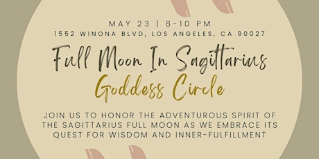 Sagittarius Full Moon Goddess Circle & Sound Bath