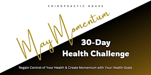 Primaire afbeelding van MAY MOMENTUM 30-DAY HEALTH CHALLENGE