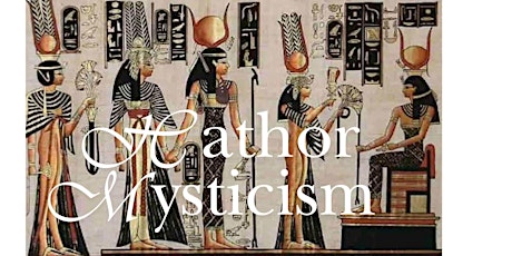 Hathor Mysticism