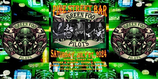 Imagem principal do evento Green Foo Pilots "Rocks the Pine Street Bar"