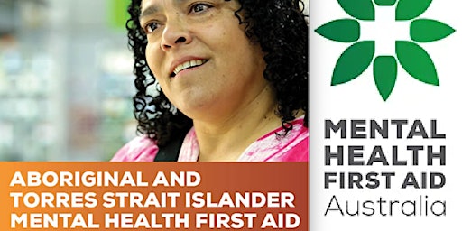 Mental Health First Aid (Aboriginal and Torres Strait Islander) 2-3 May primary image