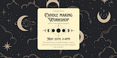 Imagem principal do evento Truth Seekers Daughter Candle Workshop