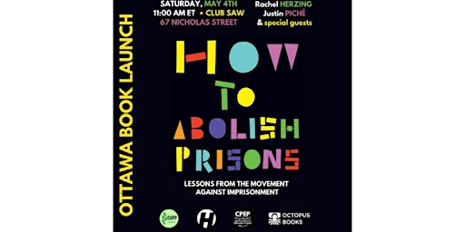 Primaire afbeelding van How to Abolish Prisons - Ottawa Book Launch