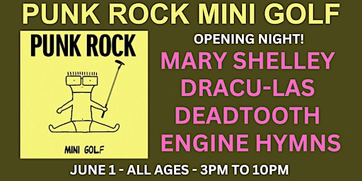 Imagem principal do evento Punk Rock Mini Golf (Night 1) @ Maker Park Radio
