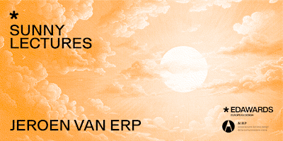 Hauptbild für Sunny Lecture #13 - Jeroen Van Erp