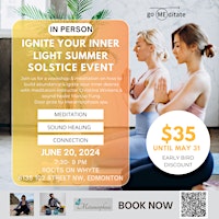 Imagem principal do evento Ignite Your Inner Light: A Summer Solstice Meditation