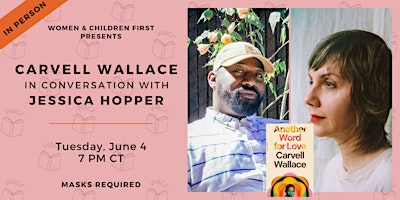 Imagen principal de In-Person: ANOTHER WORD FOR LOVE by Carvell Wallace
