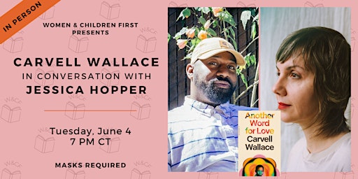 Imagem principal de In-Person: ANOTHER WORD FOR LOVE by Carvell Wallace