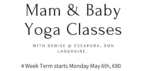 Mam and Baby Yoga Classes