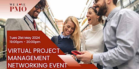 We Love PMO - Virtual Project Management Networking Event