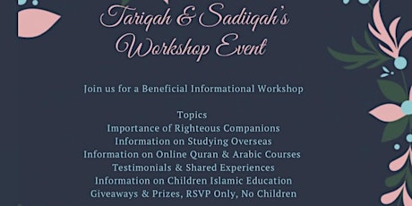 Tariqah & Sadiiqah’s Workshop Event