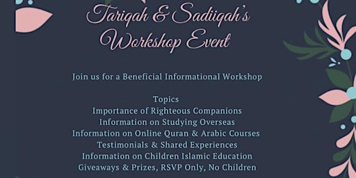 Image principale de Tariqah & Sadiiqah’s Workshop Event