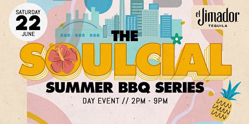 Imagem principal do evento The Soulcial  Summer BBQ Series