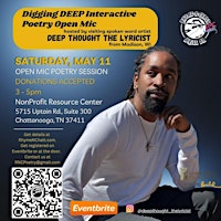 Imagem principal do evento Digging Deep Open Mic Poetry Session led by Deep Thought the Lyricist with DJ Diego