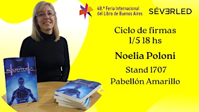 Ciclo de firmas en 48° FIL BA: Noelia Poloni