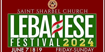 St Sharbel Church Lebanese Festival 2024 primary image