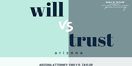 Wills & Trusts in Arizona