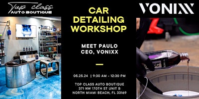 Car Detailing Workshop with Paulo, CEO Vonixx primary image