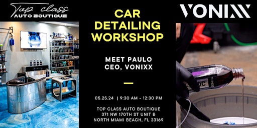 Car Detailing Workshop with Paulo, CEO Vonixx primary image