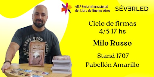 Hauptbild für Ciclo de firmas en 48° FIL BA: Milo Russo