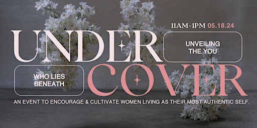 UNDERCOVER: Unveiling The You Who Lies Beneath primary image